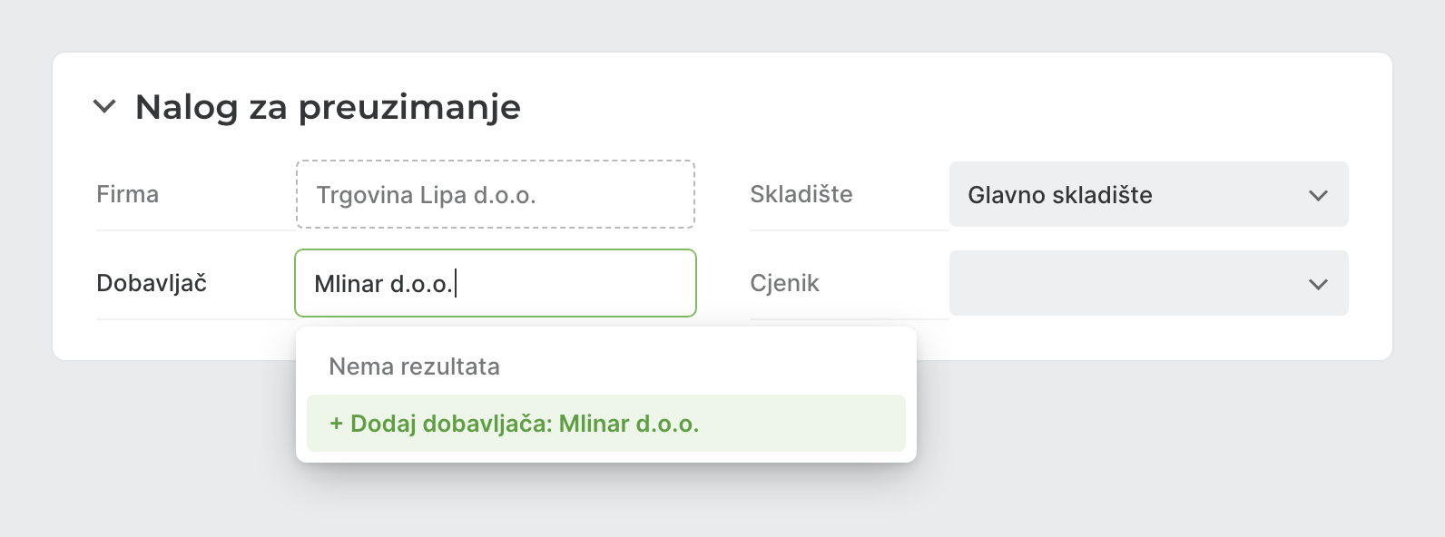 Padajući izbornik Dobavljač s opcijom Dodaj dobavljača na nalogu za preuzimanje