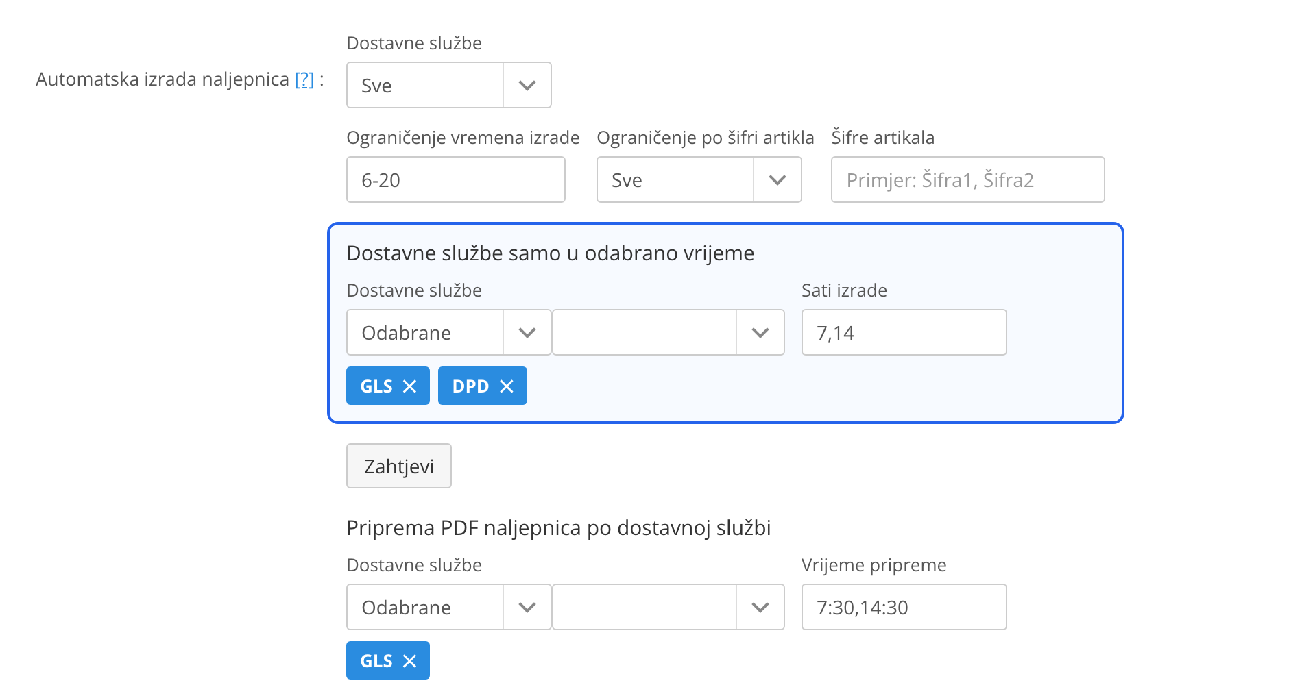 Postavke automatske izrade naljepnica s novim retkom Dostavne službe samo u odabrano vrijeme